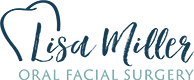 Lisa Miller Oral Facial Surgery
